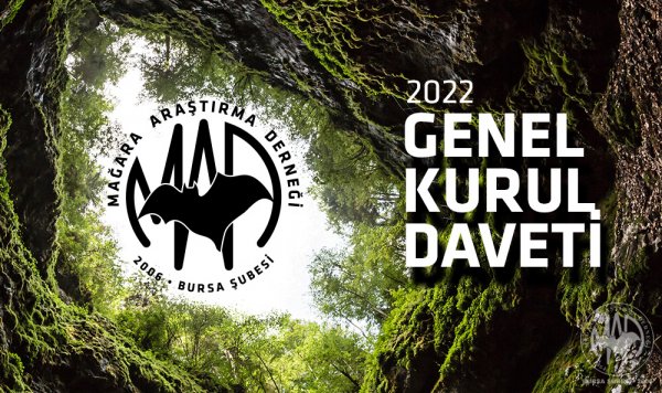 Mağara Araştırma Derneği Bursa Şubesi 2022 Genel Kurul Daveti